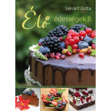 Élő édességek II. gasztronómia