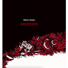 Előretolt helyőrség íróakadémia Bálint Tamás - Szennyes irodalom