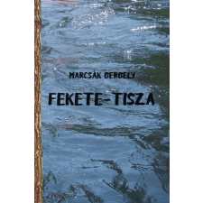 Előretolt helyőrség íróakadémia Fekete-Tisza irodalom