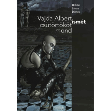 Előretolt helyőrség íróakadémia Vajda Albert ismét csütörtököt mond irodalom