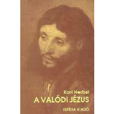 Elpídia Kiadó A valódi Jézus antikvárium - használt könyv