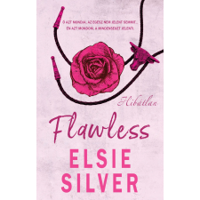 Elsie Silver - Flawless – Hibátlan (éldekorált kiadás) egyéb könyv