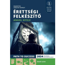 Elte Eötvös Kiadó Kft Érettségi felkészítő - Angol nyelv - Emelt szint tankönyv