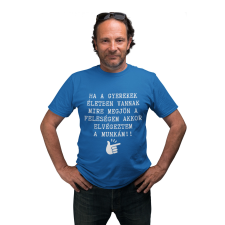  Elvégeztem a munkám - Férfi Póló férfi póló