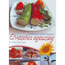 Élvezetes egészség gasztronómia