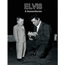  Elvis A Humanitarian – Paul Belard idegen nyelvű könyv