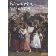 EMB Édesanyám, te jó asszony művészet