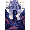 Ember In the Serpent's Wake – Hartman,Rachel (Puha kötésű)
