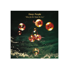 EMI ZENEI KFT Deep Purple - Who Do We Think Are (CD) heavy metal
