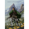 Emily Grace Raven - A hatalom kristálya