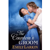 Emily Larkin (magánkiadás) The Countess’s Groom