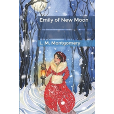  Emily of New Moon – L M Montgomery idegen nyelvű könyv