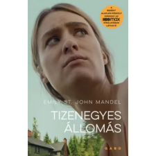 Emily St. John Mandel - Tizenegyes Állomás - filmes borítóval egyéb könyv