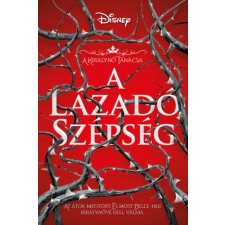 Emma Theriault - A lázadó Szépség - A Királynő Tanácsa egyéb könyv