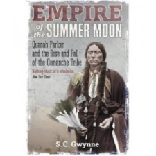  Empire of the Summer Moon – S Gwynne idegen nyelvű könyv