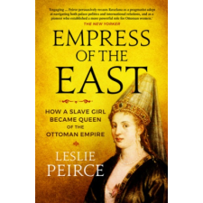  Empress of the East – Leslie Peirce idegen nyelvű könyv