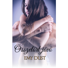 Emy Dust - Összetört jövő egyéb könyv