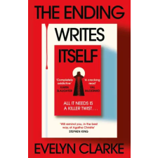  Ending Writes Itself – Evelyn Clarke (Kemény kötésű) idegen nyelvű könyv