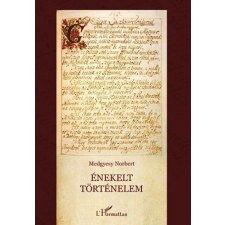  Énekelt történelem I. tankönyv