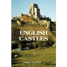  English Castles - A Guide by Counties – Adrian Pettifer idegen nyelvű könyv