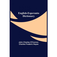  English-Esperanto Dictionary – Charles Frederic Hayes idegen nyelvű könyv