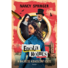  ENOLA HOLMES - A BALKEZES KISASSZONY ESETE