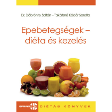 Epebetegségek - diéta és kezelés életmód, egészség