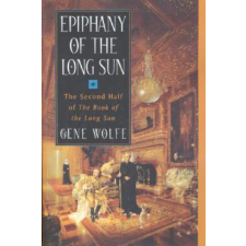  Epiphany of the Long Sun – Gene Wolfe idegen nyelvű könyv
