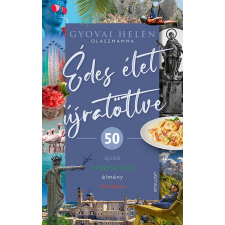 Erawan Könyvkiadó Édes élet újratöltve regény