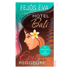 Erawan Könyvkiadó Hotel Bali / Eper reggelire regény