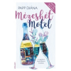 Erawan Papp Diána - Mézeshét motel (új példány)