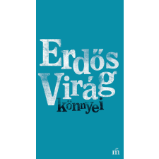 Erdős Virág - Erdős Virág könnyei egyéb könyv