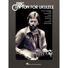  Eric Clapton for Ukulele idegen nyelvű könyv