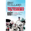Éric Vuillard - Tisztességes kiút