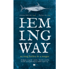 Ernest Hemingway - Az öreg halász és a tenger regény