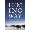 Ernest Hemingway - Vándorünnep