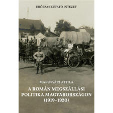 Erőszakkutató Intézet A román megszállási politika Magyarországon (1919-1920) történelem