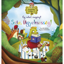  Érzelmek erdeje 3. - Ég veled, magány! Szia, figyelmesség! gyermek- és ifjúsági könyv