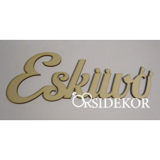  Esküvő felirat fából dekorációs kellék