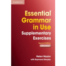  Essential Grammar in Use Supplementary Exercises with Answer – Helen Naylor idegen nyelvű könyv