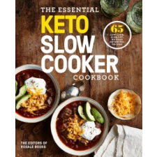  Essential Keto Slow Cooker – Editors of Rodale Books idegen nyelvű könyv