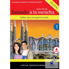  Estando a la escucha - Hallás utáni szövegértési tesztek idegen nyelvű könyv
