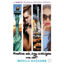 Estelle Maskame - Mondtam már, hogy szükségem van rád? regény
