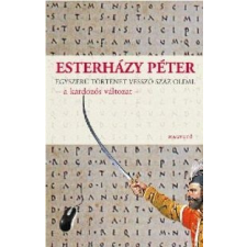 Esterházy Péter Egyszerű történet vessző száz oldal regény