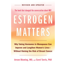  Estrogen Matters – Carol Tavris idegen nyelvű könyv
