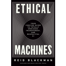  Ethical Machines – Reid Blackman idegen nyelvű könyv