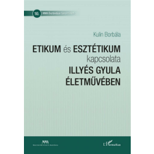 Etikum és esztétikum kapcsolata Illyés Gyula életművében irodalom