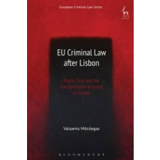  EU Criminal Law after Lisbon – Valsamis Mitsilegas idegen nyelvű könyv