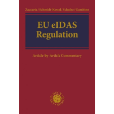 Eu Eidas-Regulation: Article-By-Article Commentary – Martin Schmidt-Kessel,Reiner Schulze idegen nyelvű könyv