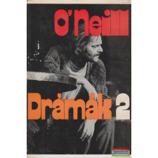  Eugene O&amp;#039;Neill - Drámák 2. irodalom